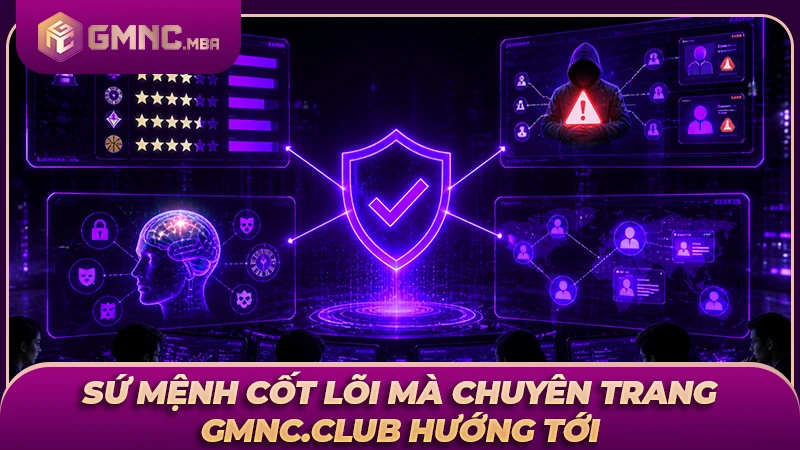 Tầm nhìn chiến lược của GMNC.CLUB trong việc xây dựng cộng đồng cá cược minh bạch